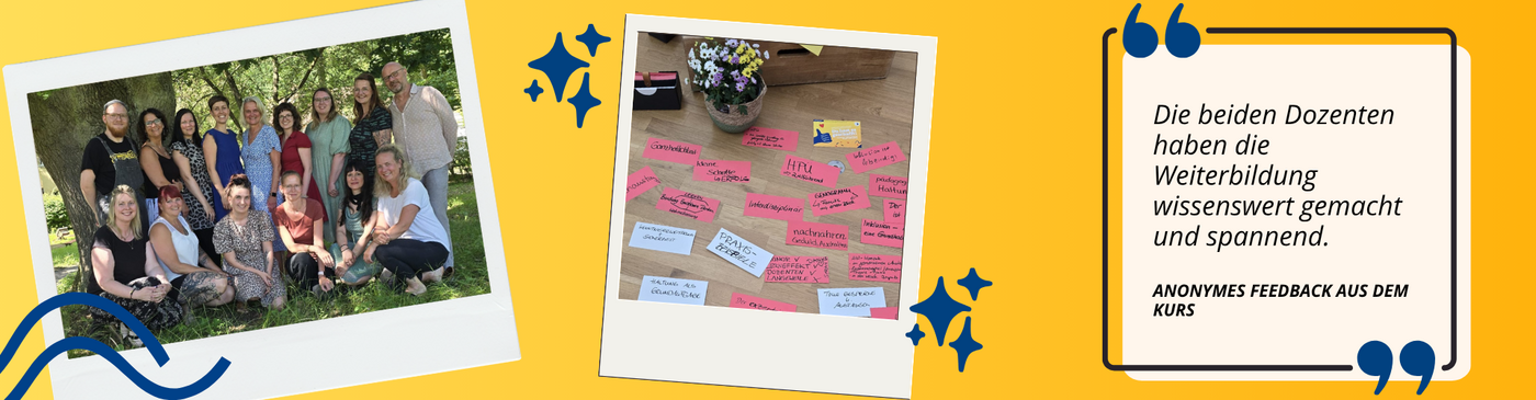 Ein Gruppenbild, Impressionen aus der Veranstaltung mit Feedback: "Die beiden Dozenten haben die Weiterbildung wissenswert gemacht und spannend."